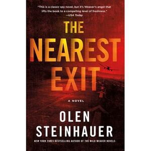 Nearest Exit -- Olen Steinhauer